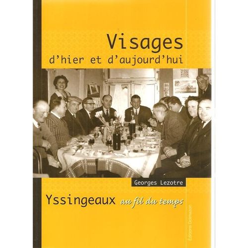 Yssingeaux Au Fil Du Temps