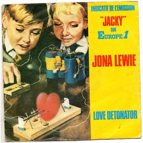 Love Detonator - Indicatif Jacky Europe 1