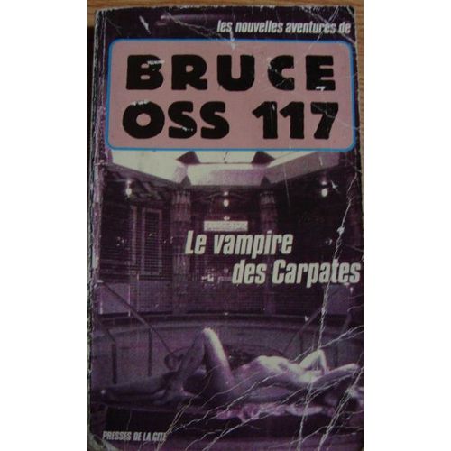 Les Nouvelles Aventures De Oss 117 Tome 11 - Le Vampire Des Carpates