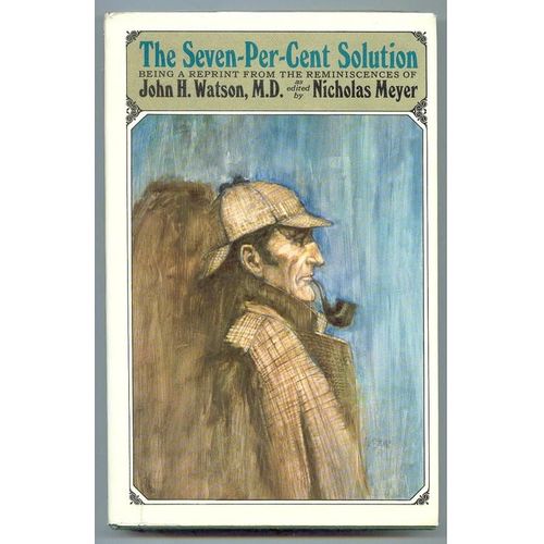 The Seven-Per-Cent Solution  -  Being À Reprint From The Reminiscences Of John H. Watson, M. D.