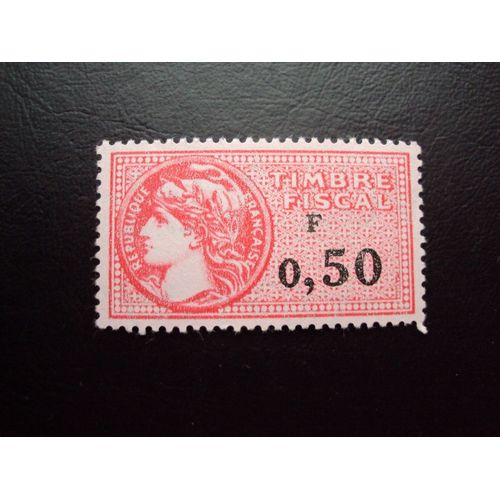 Timbre Fiscal Neuf De 0 F 50.