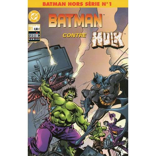 Batman Hors Serie  N° 1 : Batman Contre Hulk