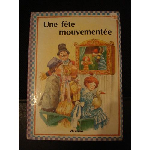 Une Fête Mouvementée