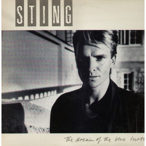 The Dream Of The Blue Turtles - If You Love Somebody Set Them Free, Love Is The Seventh Wave, Russians, Children's Crusade, Shadows In The Rain, We Work The Black Seam, Consider Me Gone,  ...