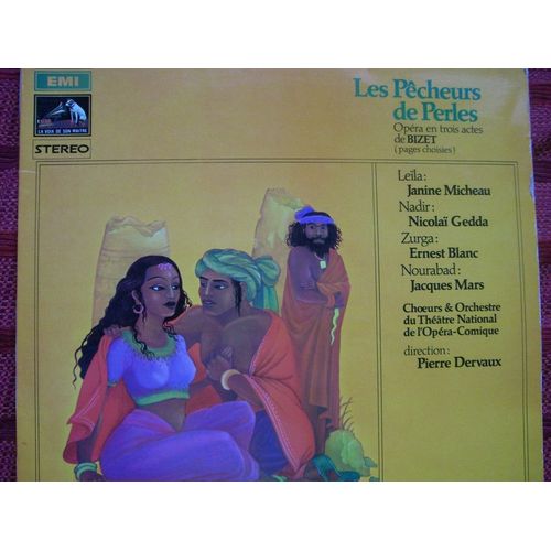 Disque Vinyle 33t Les Pecheurs De Perles Opera En 3 Actes. Pages Choisies. Par Les Choeurs Et Orchestre Du Theatre National De L'opera Comique Sous La Direction De Pierre Dervaux