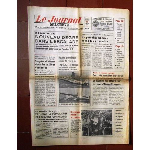 Le Journal Du Centre  N° 8215 : Cambodge Nouveau Degré Dans L'escalade.Mesure Draconiennes Autour De L'épave Du Nord 262 À Mezilhac