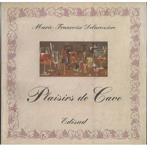 Plaisirs De Cave