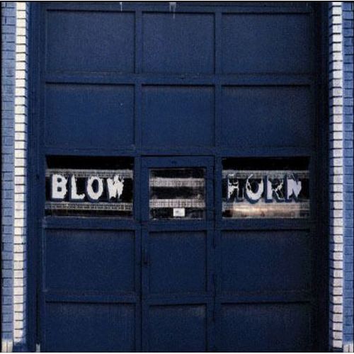 Fjf - Mats Gustafsson Steve Hunt Kent Kessler Ken Vandermark - Blow Horn - Okka