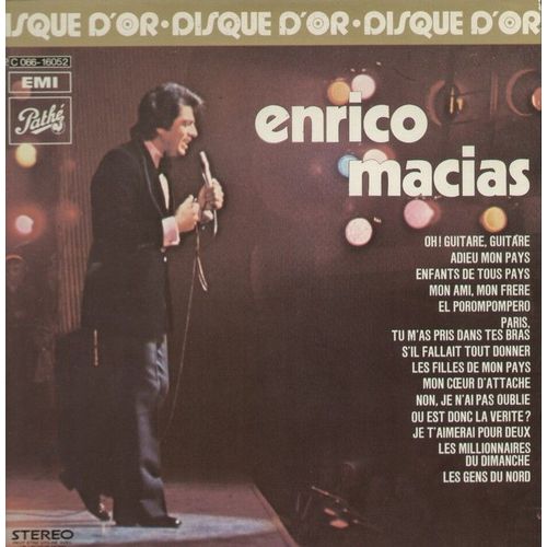 Disque D'or : Oh! Guitare, Adieu Mon Pays, Enfants De Tous Pays, Mon Ami Mon Frère, El Porompompero, Paris Tu M'as Pris Dans Tes Bras, S'il Fallait Tout Donner, Les Filles De Mon Pays,  ....