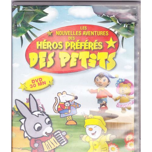 Les Nouvelles Aventures Des Heros Preferes Des Petits (Trotro, T'choupi, Mimi,Oui Oui)