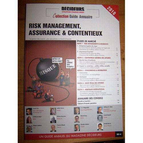 Decideurs Stratégie Finance Droit Guide-Annuaire Hors-Série N° 2010 : Risk Management, Assurance Et Contentieux