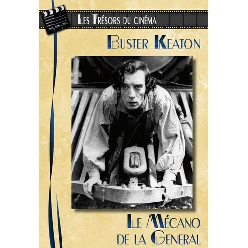 Buster Keaton : Le Mécano De La General (The General)