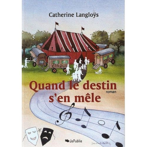 Quand Le Destin S'en Mêle