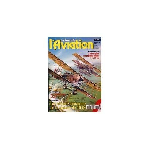 Le Fana De L'aviation  N° 348 : Les Artisans Méconnus De La Victoire De 1918