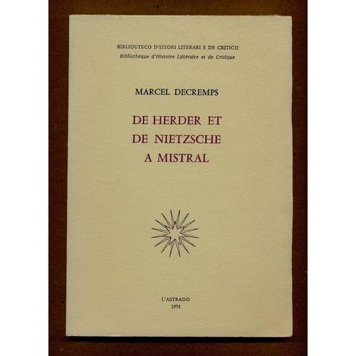 De Herder Et De Nietzsche À Mistral