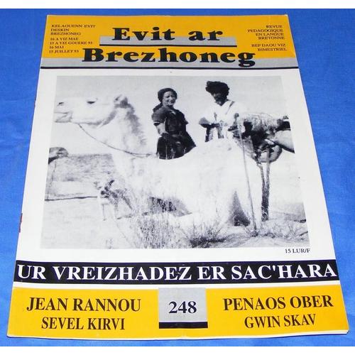 Evit Ar Brezhoneg  N° 248 : Ur Vreizhadez Er Sac'hara / Jean Rannou Sevel Kirvi / Penaos Ober Gwin Skav Revue Pédagogique En Langue Bretonne