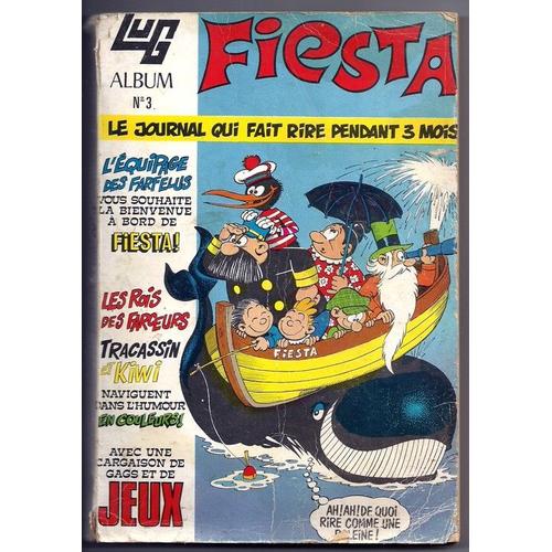 Fiesta Album  N° 3 : Le Journal Qui Fait Rire Pendant 3 Mois