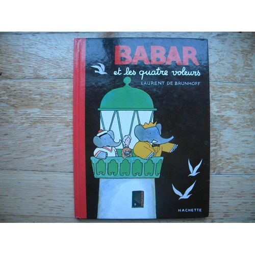 Babar Et Les Quatre Voleurs