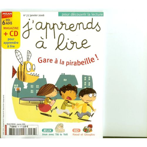 J'apprends À Lire  N° 77 : Gare À La Pirabeille