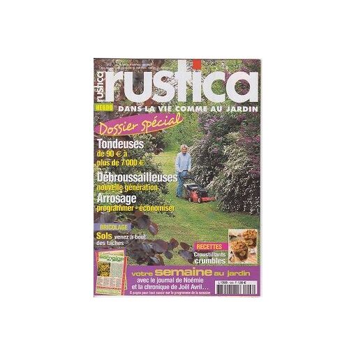 Rustica N° 1996 : Dossier Special Tondeuses Debrousailleuse Arrosage