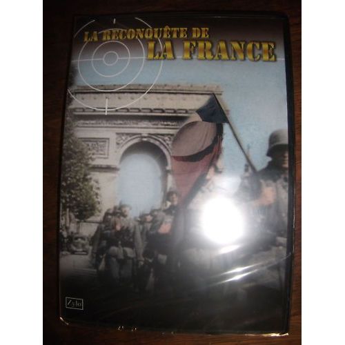 La Reconquete De La France