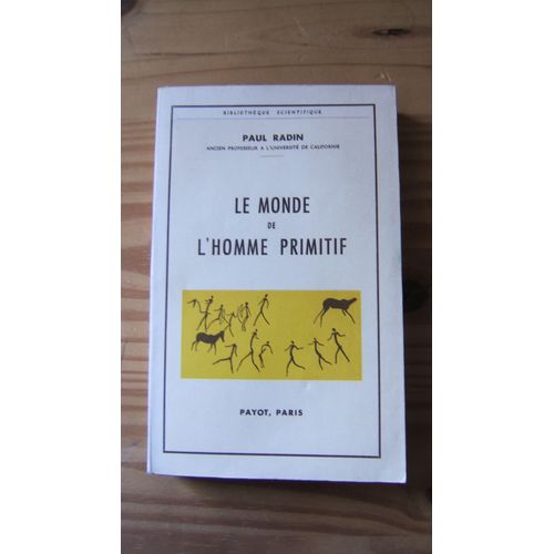 Le Monde De L'homme Primitif