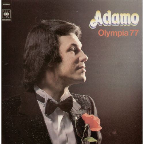 Olympia 77 - Tombe La Neige, Miroir Magique, Inch Allah, Le Cirque D'antony, La Colombe, Toujours La Meme Histoire, Louise, Si Tu Étais, Rose De Lune, Manuel....