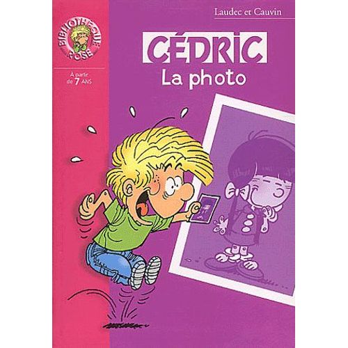 Cédric : La Photo