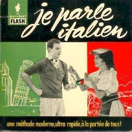 Une Methode Moderne... Ultra-Rapide - Je Parle L'italien