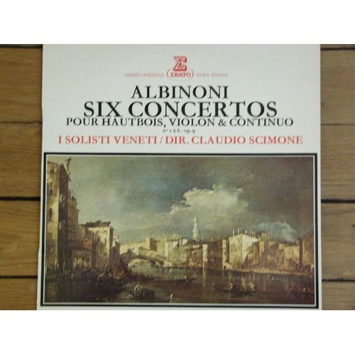 Tomaso Albinoni: Six Concertos Pour Hautbois, Violon Et Continuo