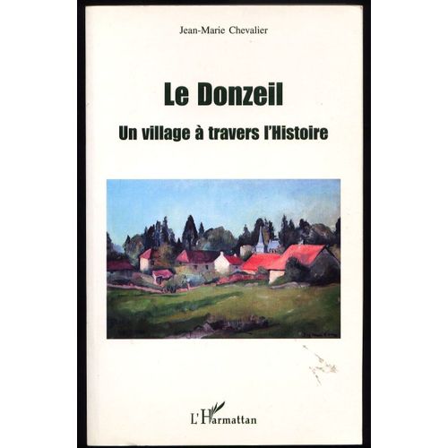 Le Donzeil, Un Village A Travers L'histoire