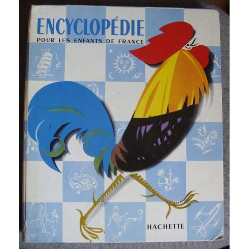Encyclopedie Pour Les Enfants De France