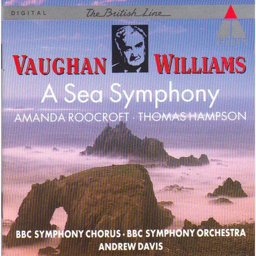 Sea Symphony Vaughan Williams / Roocroft / Hampson / Davis