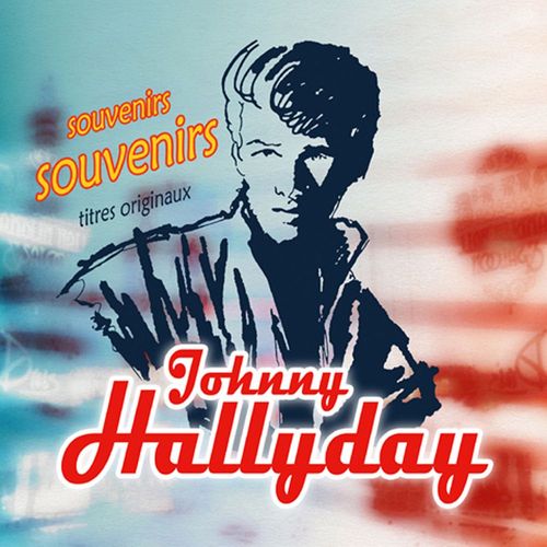 Souvenirs, Souvenirs : Hello Johnny - 1er Album
