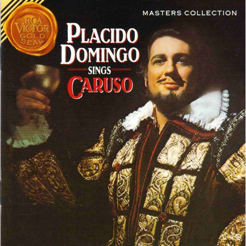 Placido Domingo Chante Caruso : Extraits D'opéeas