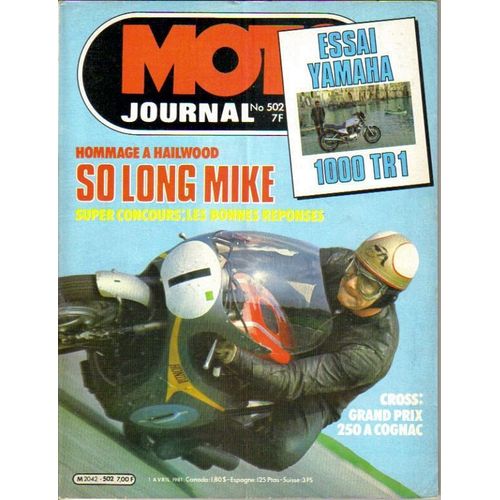 Moto Journal  N° 502 : Essai Yamaha 1000 Tr1; Hommage A Hailwood: So Long Mike; Cross: Grand Prix 250 A Cognac