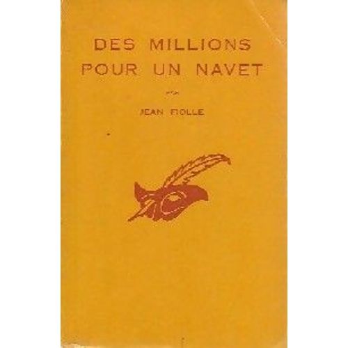 Des Millions Pour Un Navet