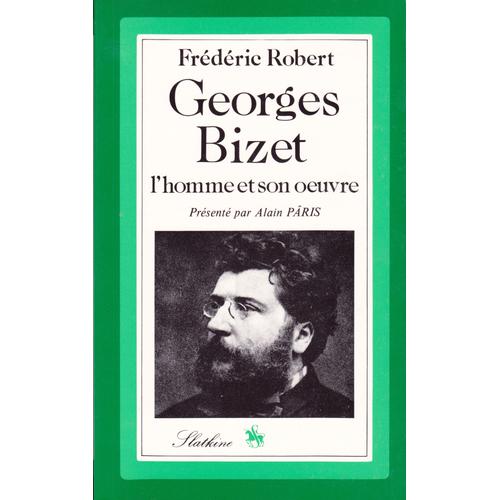 Georges Bizet - Liste Complète Des Oeuvres, Discographie