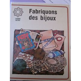 Fabriquons Des Bijoux