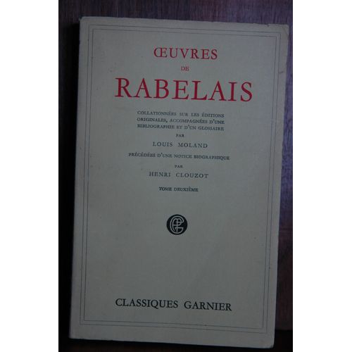 Oeuvres De Rabelais, Tome I, Collationnees Sur Les Editions Originales