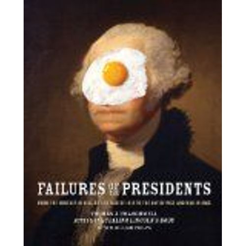 Failures Of The Presidents