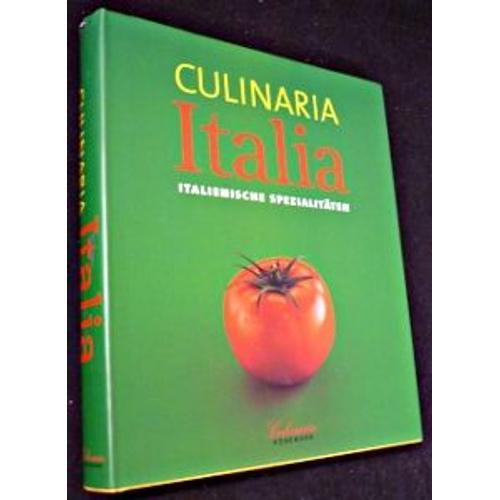 Culinaria. Italia. Italienische Spezialitäten