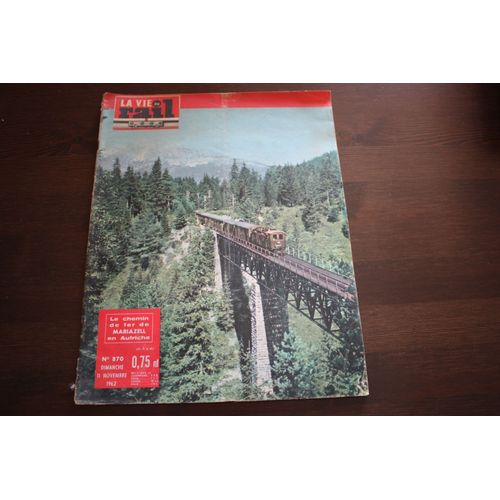 La Vie Du Rail N° 870 : Les Chemins De Fer De Mariazell En Autriche