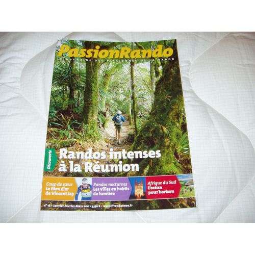 Passion Rando  N° 18 : Randos  Intenses À La Réunion
