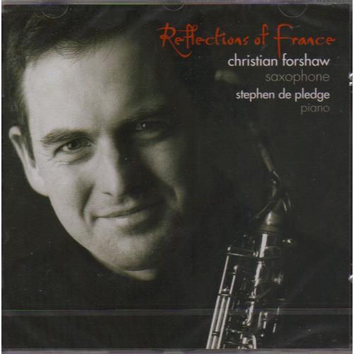 Reflections Of France/Forshaw, De Pledge