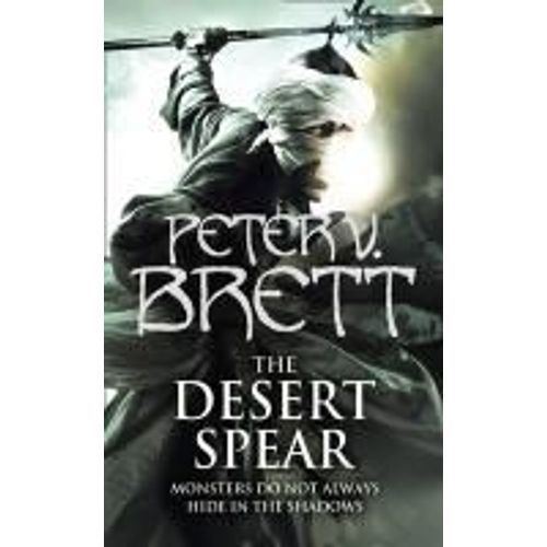 The Demon Cycle 2. The Desert Spear