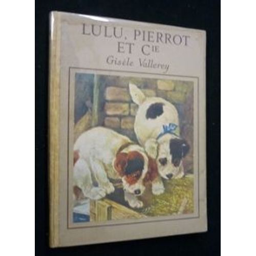 Lulu, Pierrot Et Cie