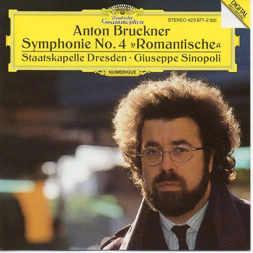 Symphony No.4 In E Flat "Romantic" (Sinopoli)