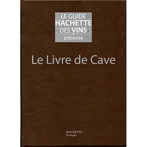 Le Livre De Cave