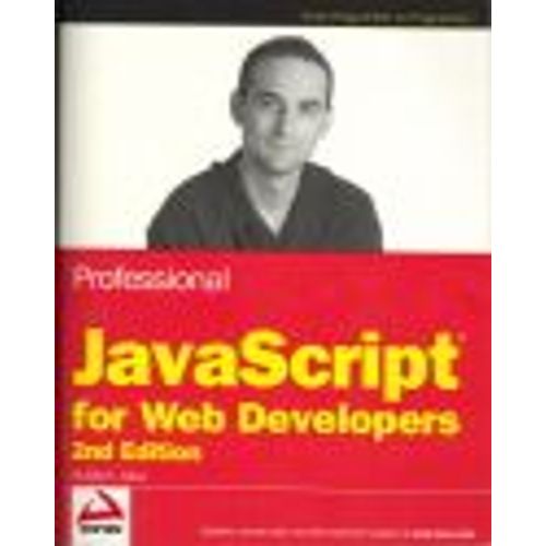 Zakas, N: Professional Javascript For Web Developers
